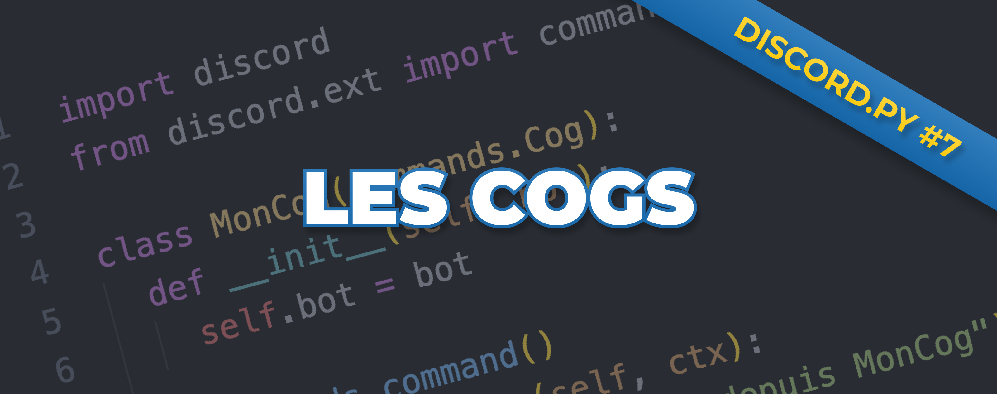 Comprendre les Cogs avec discord.py