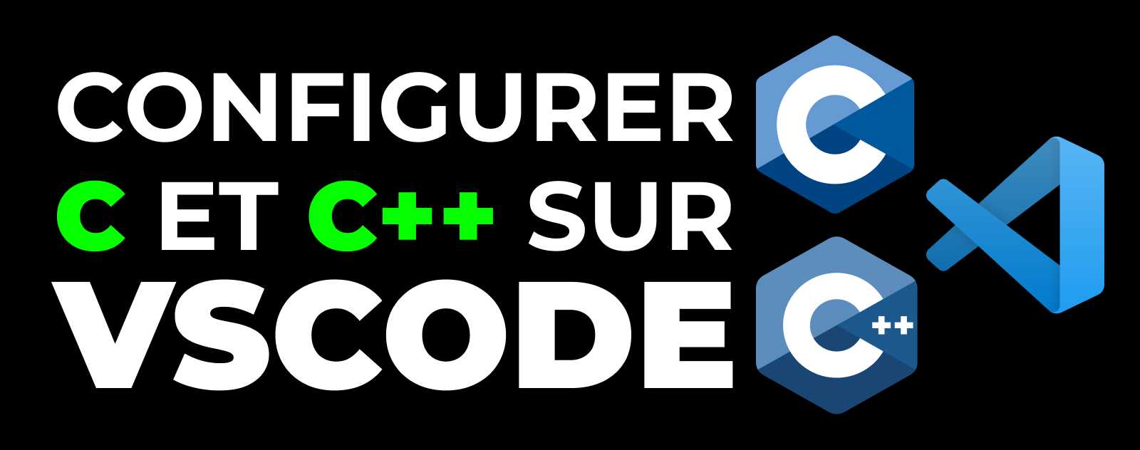 Comment configurer Visual Studio Code pour C et C++ ?