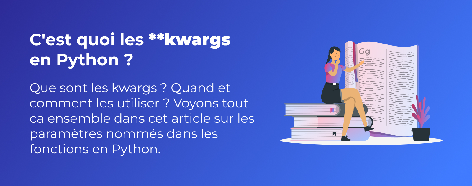 C'est quoi les kwargs en Python ?