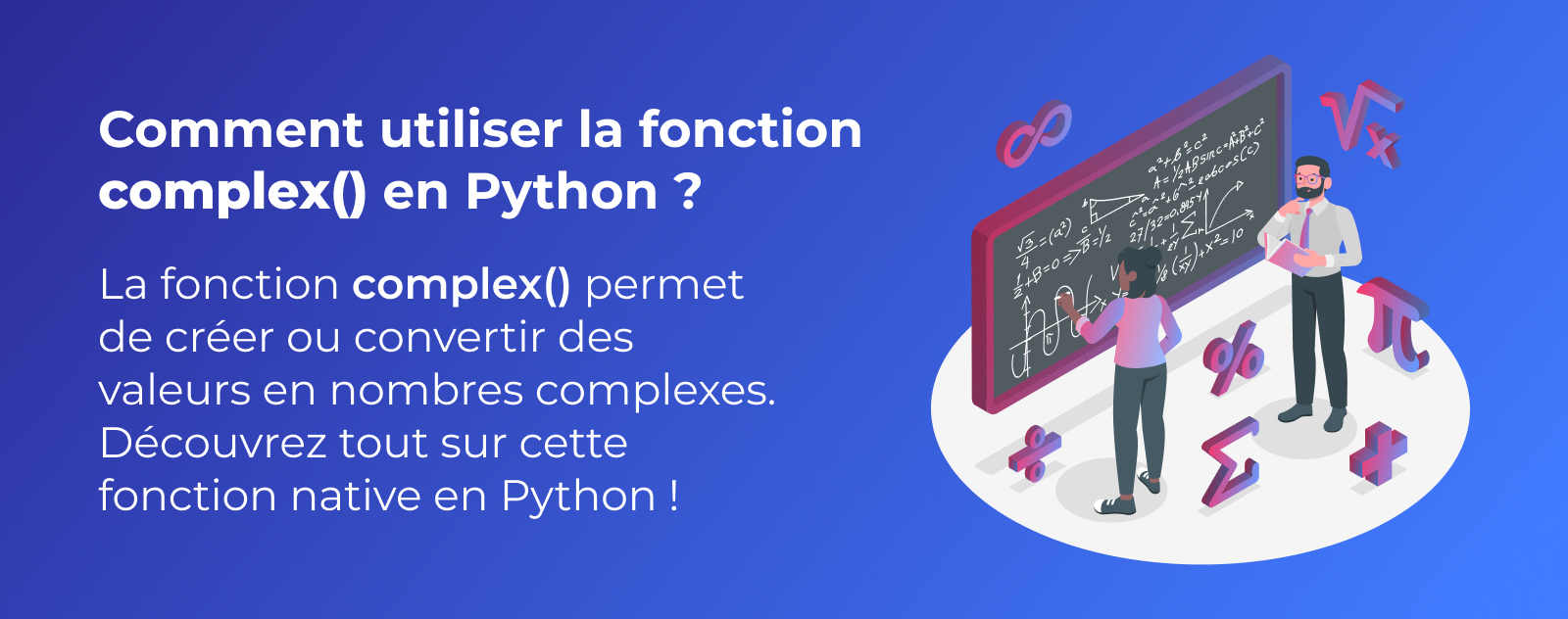 La fonction complex() en Python