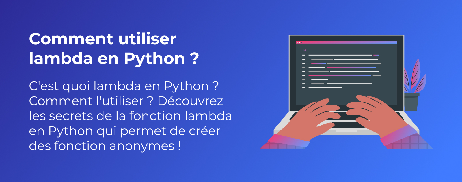 Le mot-clé lambda en Python