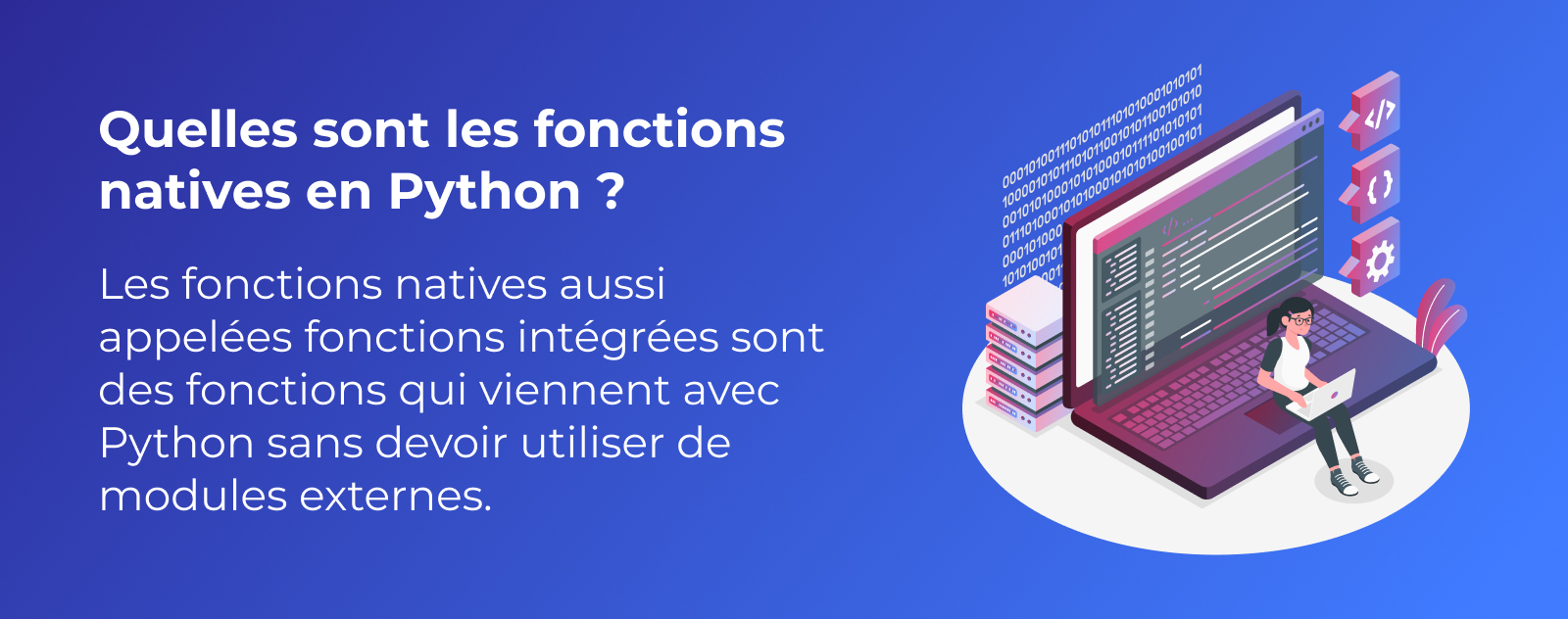 Quelles sont les fonctions natives en Python ?