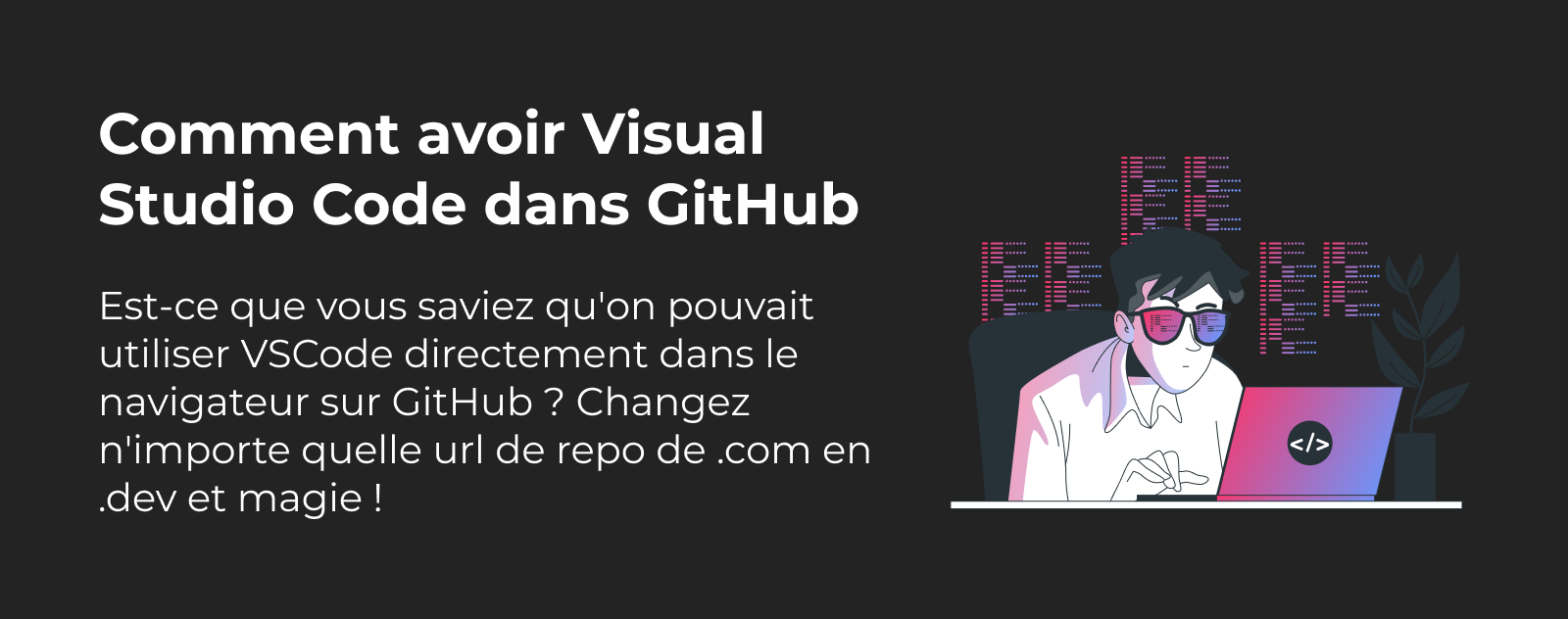 Comment avoir Visual Studio Code dans GitHub ?