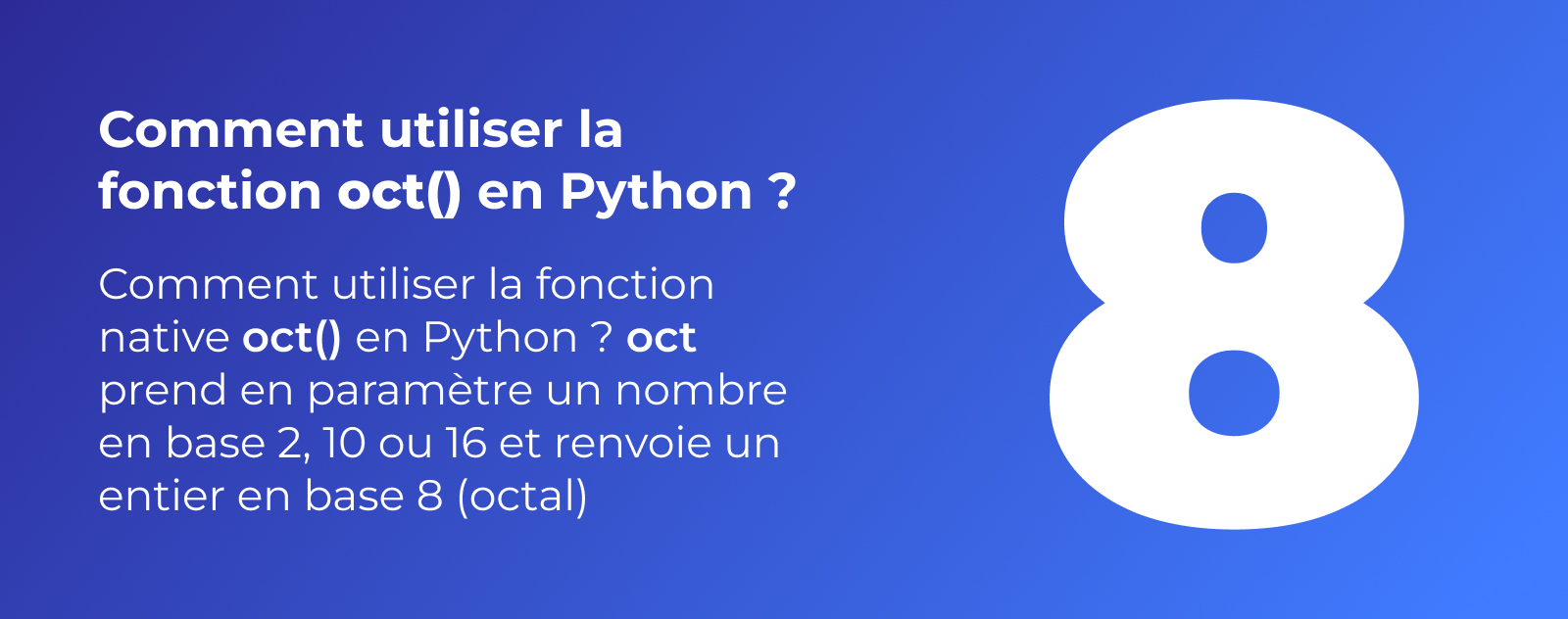 La fonction oct() en Python